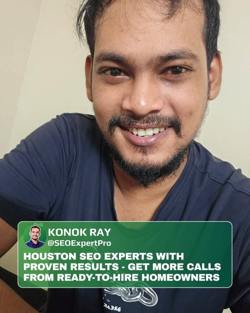 Houston SEO Experts with Proven Results - Get More Calls from Ready-to-Hire Homeowners