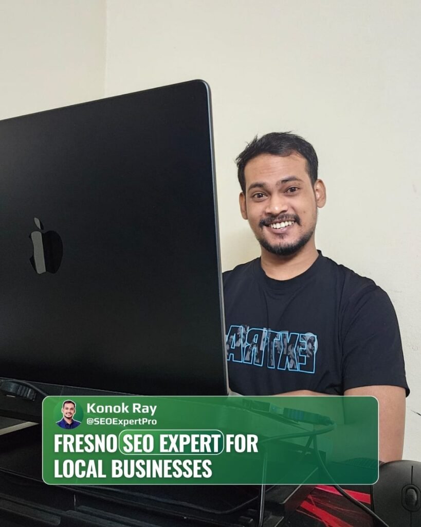 Fresno SEO Expert for Local Businesses